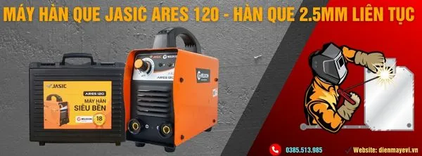 Máy hàn que Jasic ARES 120 - Hàn que 2.5mm liên tục