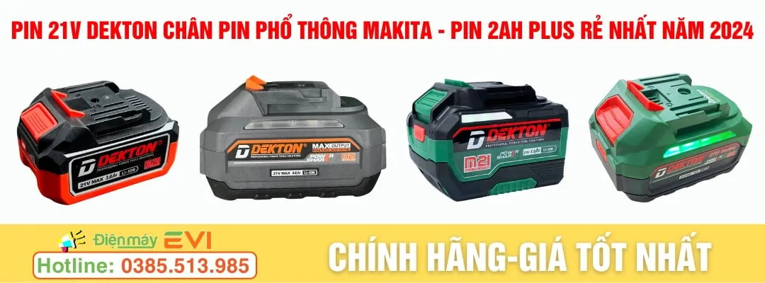 Pin 21V Dekton chân pin phổ thông Makita - Pin 2ahPlus rẻ năm 2024 !