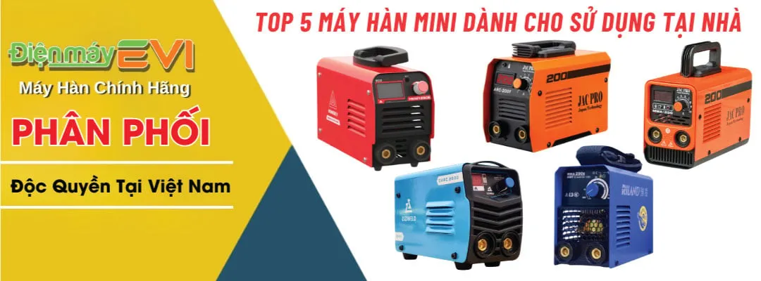 Top 5 máy hàn mini gia đình tốt hiện nay - Nhỏ gọn, dễ dùng, giá hợp lý