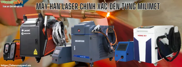 Ứng dụng đặc sắc của máy hàn                                                                                                                                             Laser: Chính xác đến từng millimet