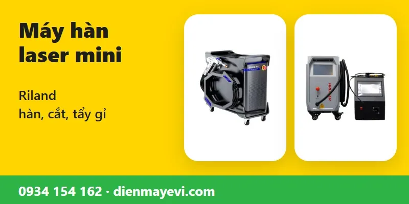 Máy hàn laser mini Riland